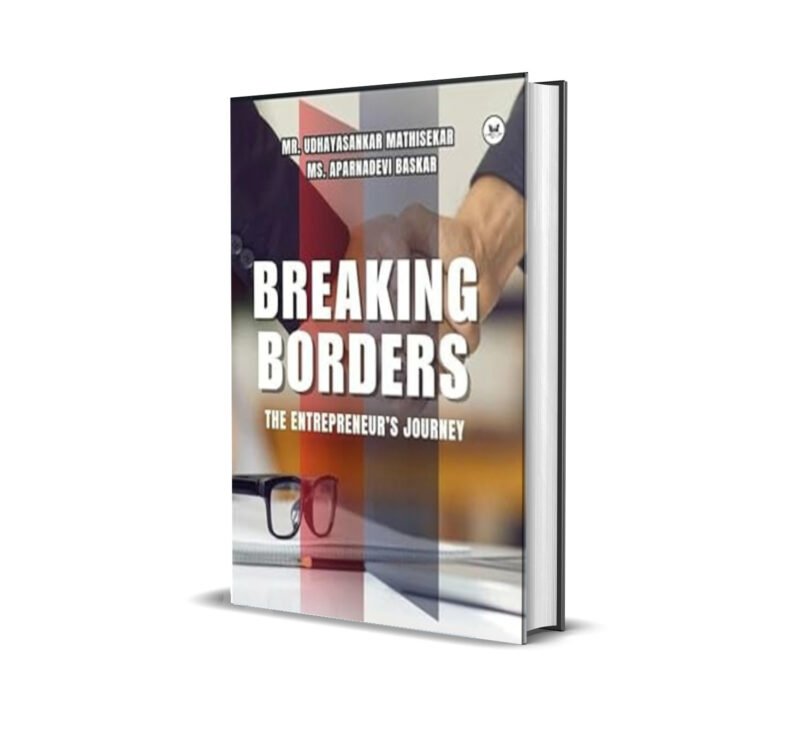 Breaking Borders : The Entrepreneur’s Journey