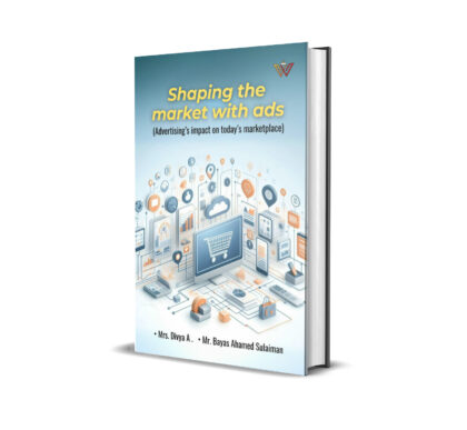 Shaping the Market with Ads: Advertising’s Impact on Today’s Marketplace