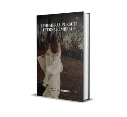 Ephemeral Pursuit, Eternal Embrace