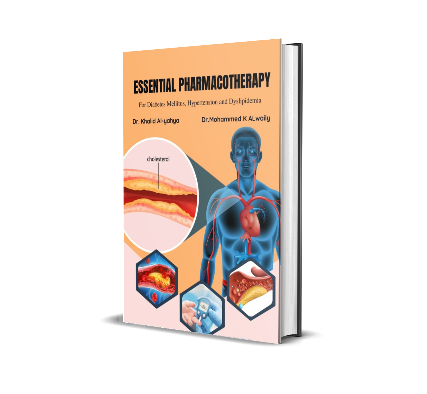 Essential Pharmacotherapy For Diabetes Mellitus, Hypertension And Dyslipidemia
