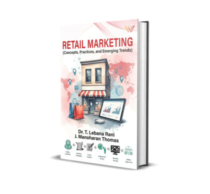 Retail Marketing (Concepts, Practices, and Emerging Trends)