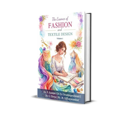 The Essence of Fashion and Textile Design (Volume 1)
