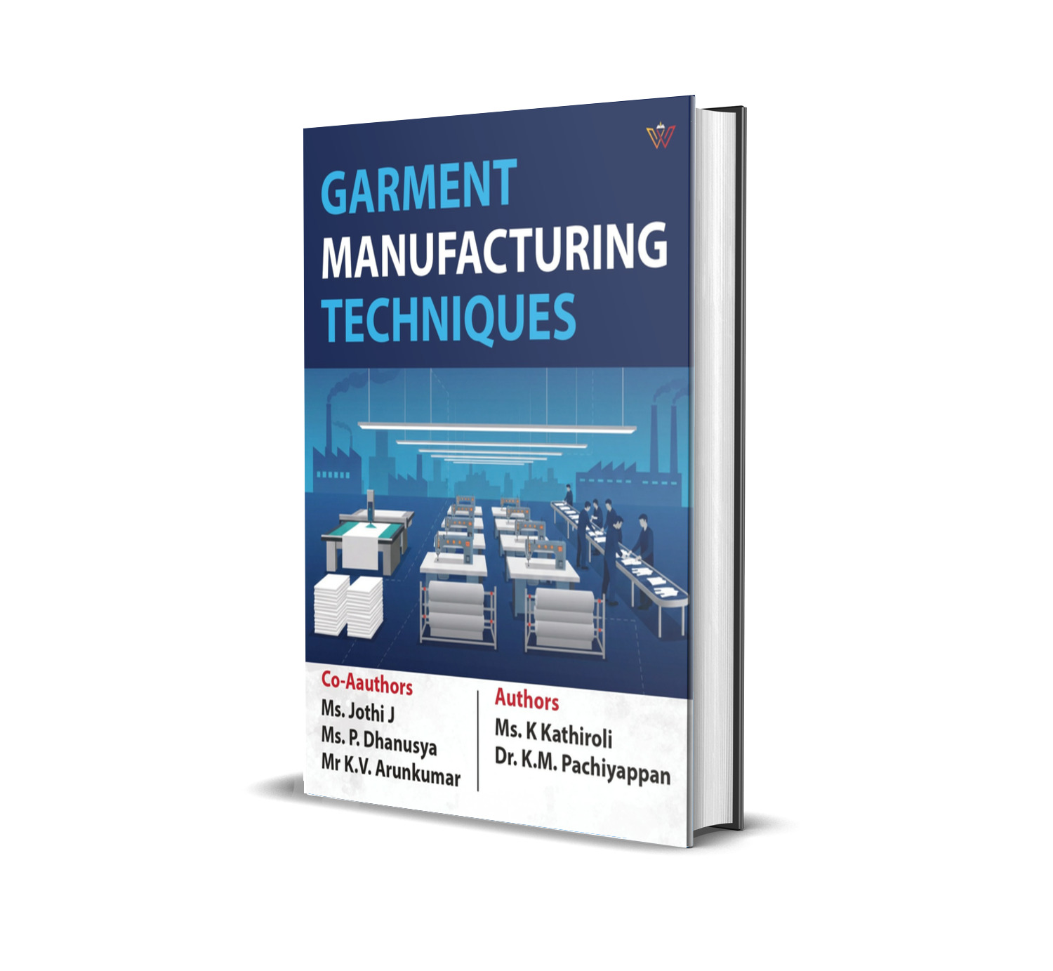 Garment Manufacturing Techniques