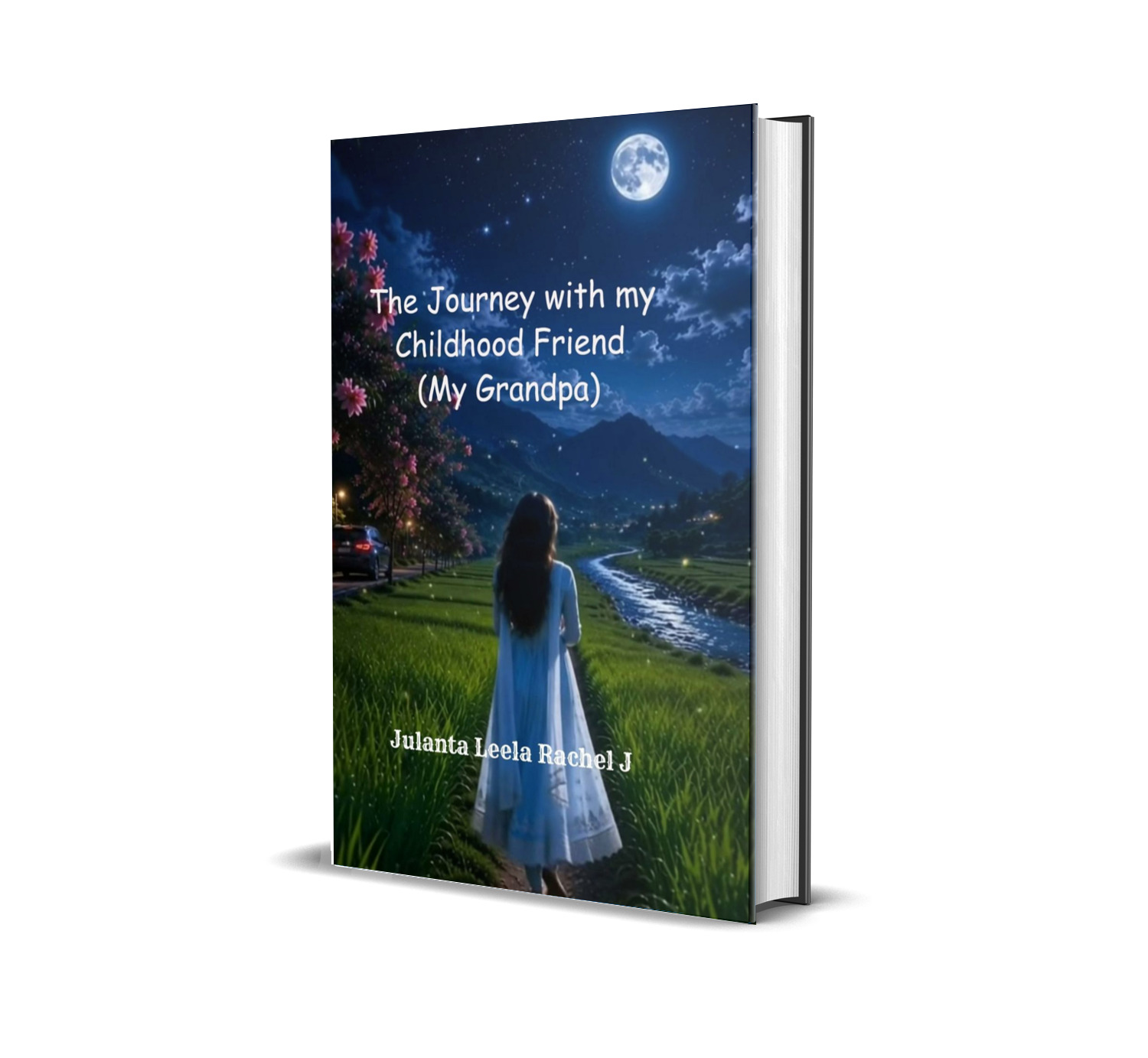 The Journey with my childhood Friend: My Grandpa