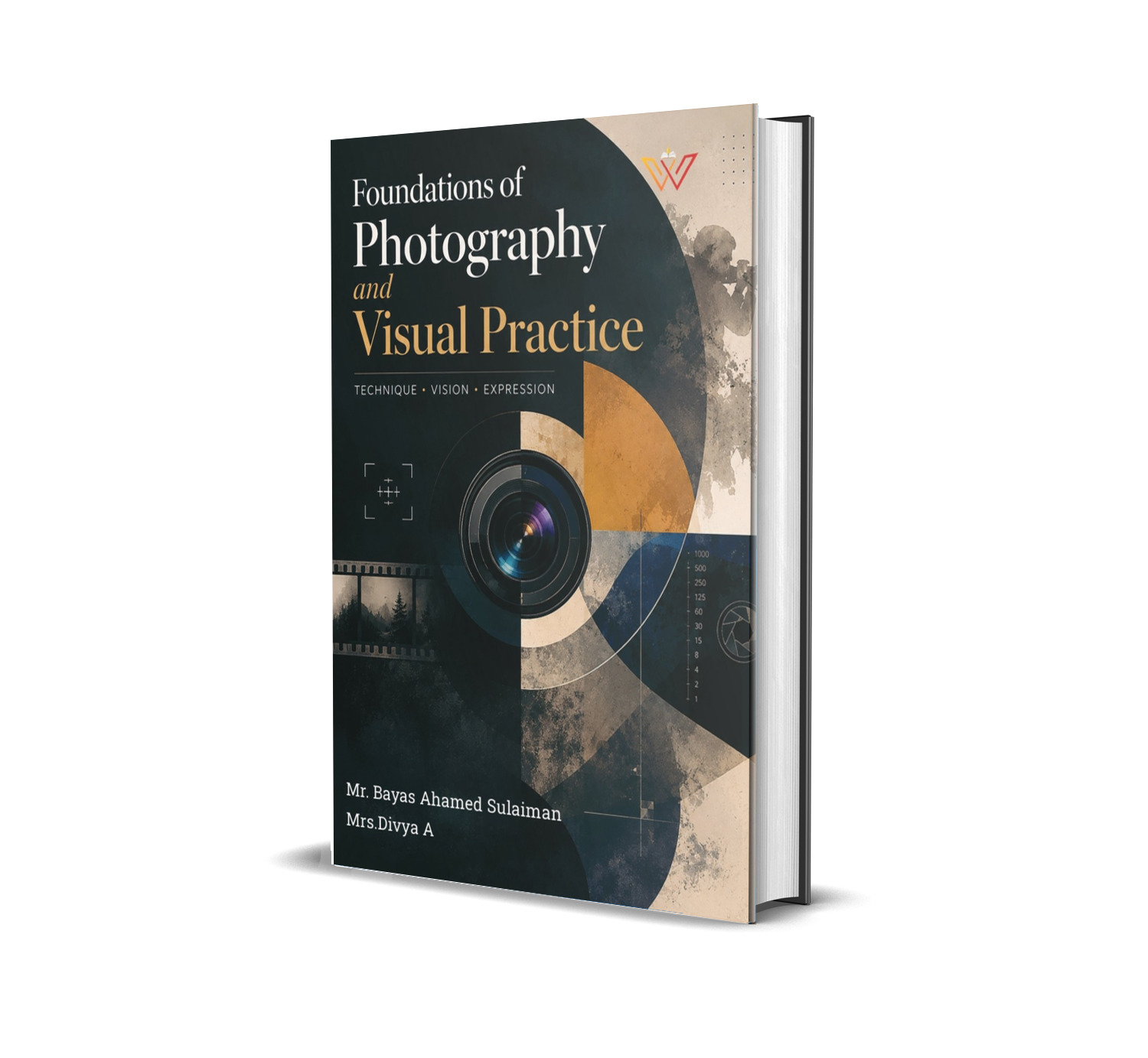 Foundations of Photography and Visual Practice