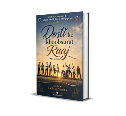 Dosti ke Khubsurat Raaj -Mpi ke sath