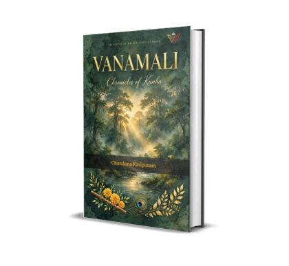 Vanamali : Chronicles of Kanha